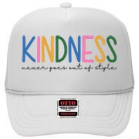 Kindness Never Goes Out Of Style Colorful High Crown Mesh Back Trucker Hat