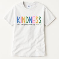 Kindness Never Goes Out Of Style Colorful Tall T-Shirt