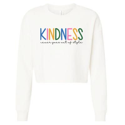 Kindness Never Goes Out Of Style Colorful Cropped Pullover Crew