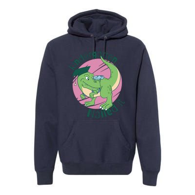 Kindergarten Nailed It Graduation Dinosaur Premium Hoodie