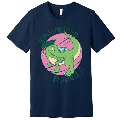 Kindergarten Nailed It Graduation Dinosaur Premium T-Shirt