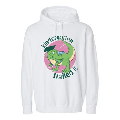 Kindergarten Nailed It Graduation Dinosaur Garment-Dyed Fleece Hoodie