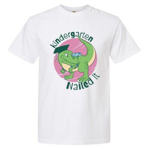 Kindergarten Nailed It Graduation Dinosaur Garment-Dyed Heavyweight T-Shirt