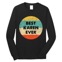 Karen Name Long Sleeve Shirt