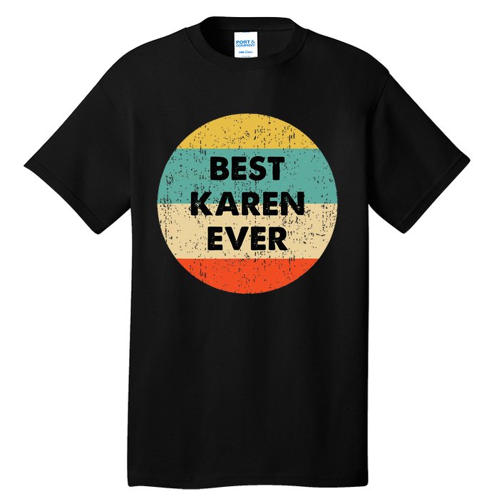 Karen Name Tall T-Shirt