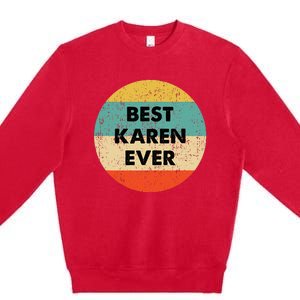 Karen Name Premium Crewneck Sweatshirt