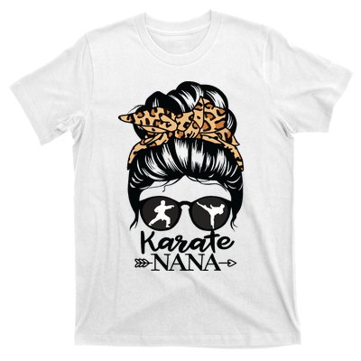 Karate Nana Messy Bun Hair Funny Karate Fighter Nana T-Shirt