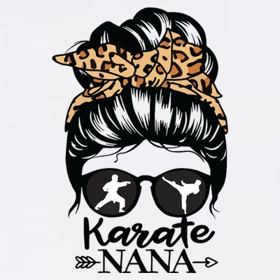 Karate Nana Messy Bun Hair Funny Karate Fighter Nana T-Shirt