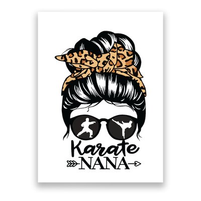 Karate Nana Messy Bun Hair Funny Karate Fighter Nana Poster