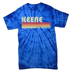 Keene Nh New Hampshire Funny City Home Roots Gift Retro 80s Gift Tie-Dye T-Shirt