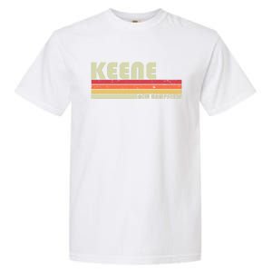 Keene Nh New Hampshire Funny City Home Roots Gift Retro 80s Gift Garment-Dyed Heavyweight T-Shirt