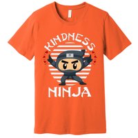 Kindness Ninja Orange Unity Day Anti Bullying Premium T-Shirt