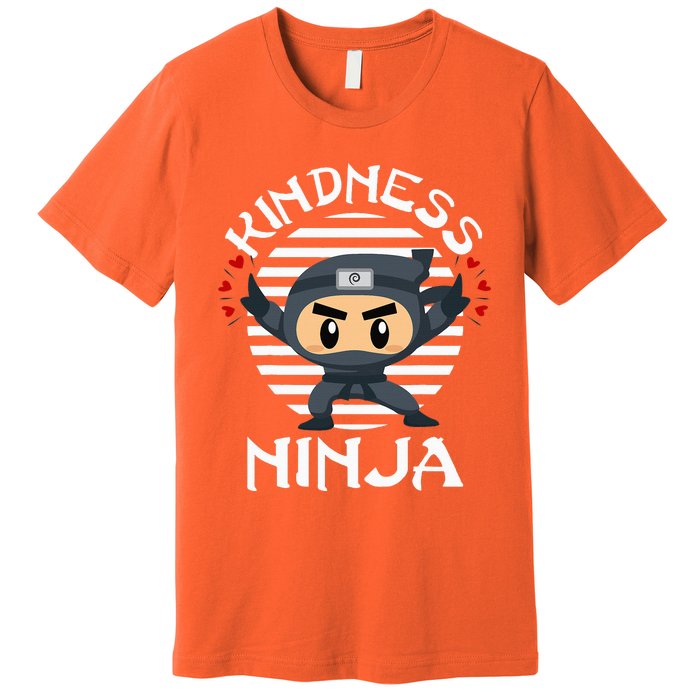 Kindness Ninja Orange Unity Day Anti Bullying Premium T-Shirt