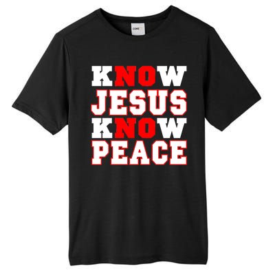 Know Jesus Know Peace Tall Fusion ChromaSoft Performance T-Shirt