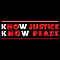Know Justice Know Peace BLM Protest T-Shirt