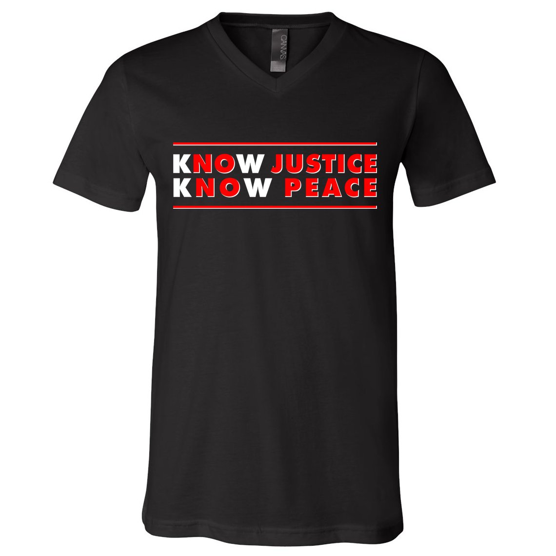 Know Justice Know Peace BLM Protest V-Neck T-Shirt