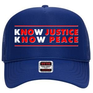 Know Justice Know Peace BLM Protest High Crown Mesh Back Trucker Hat