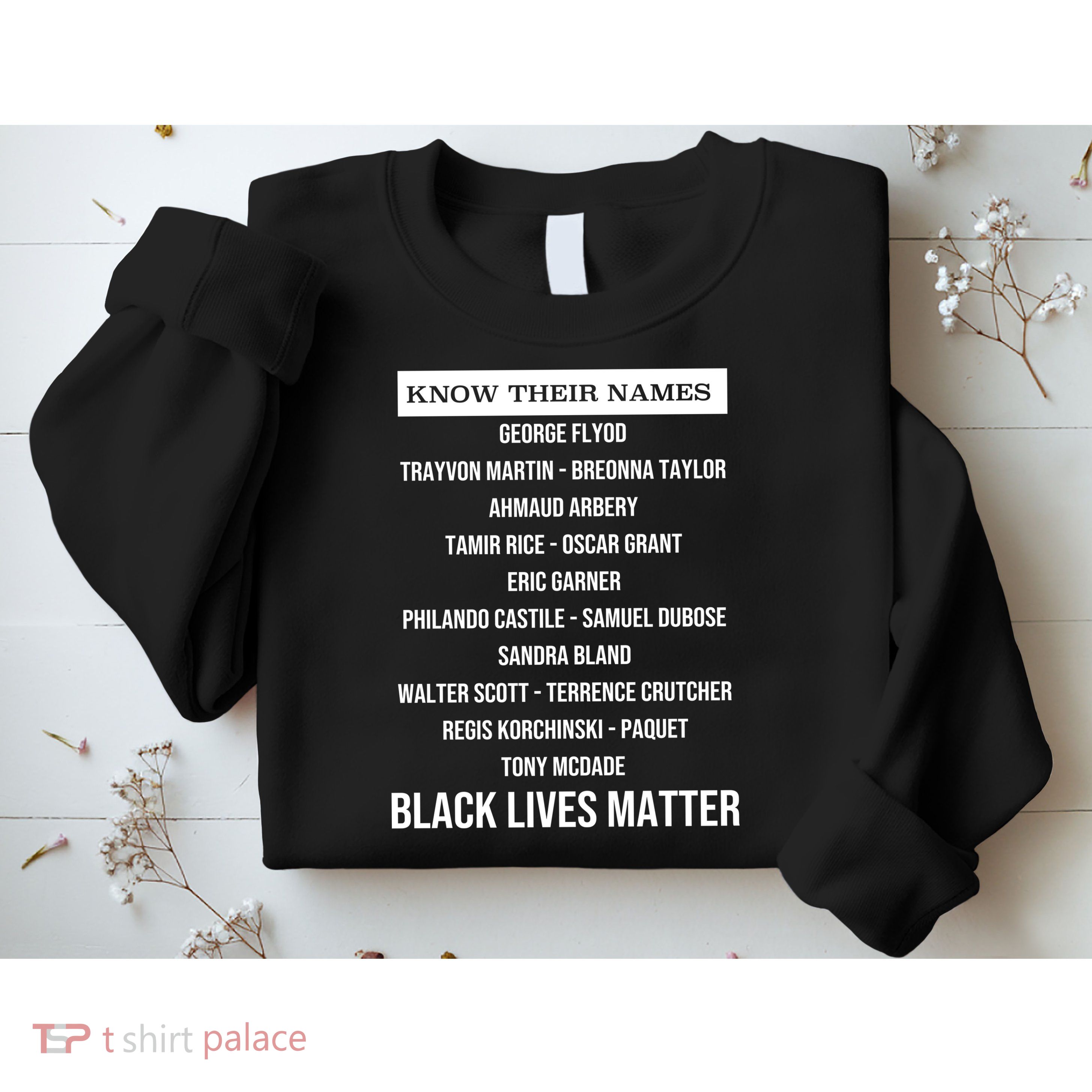 Know Their Names BLM Sweatshirt
