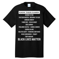 Know Their Names BLM Tall T-Shirt