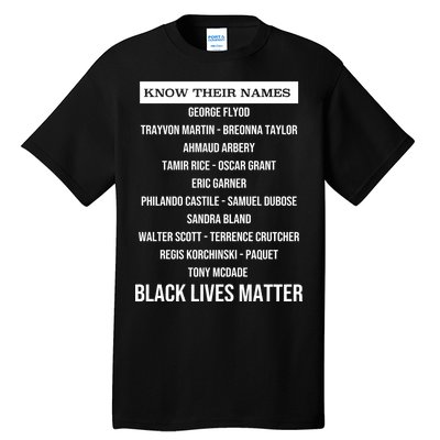 Know Their Names BLM Tall T-Shirt