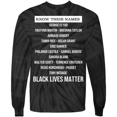 Know Their Names BLM Tie-Dye Long Sleeve Shirt