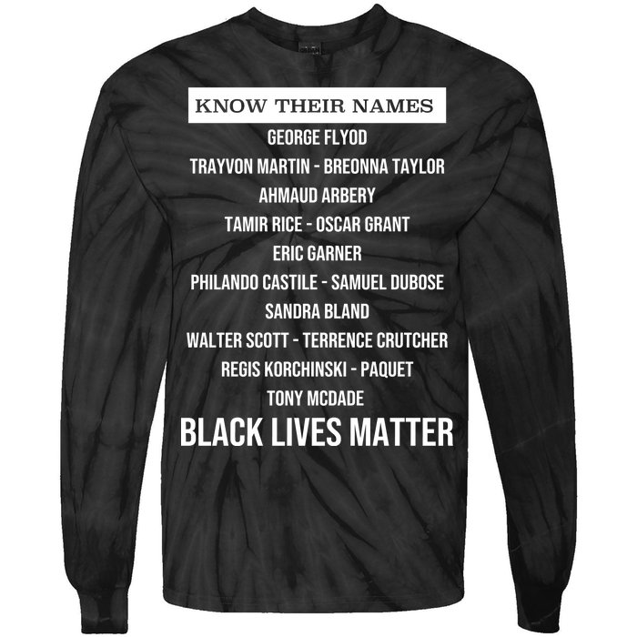 Know Their Names BLM Tie-Dye Long Sleeve Shirt