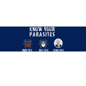 Know Your Parasites Anti Joe Biden Bumper Sticker