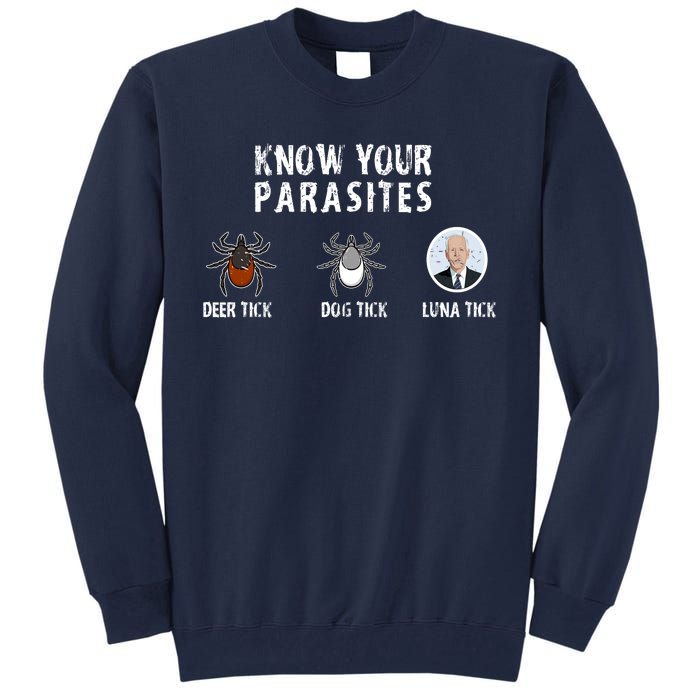 Know Your Parasites Anti Joe Biden Tall Sweatshirt