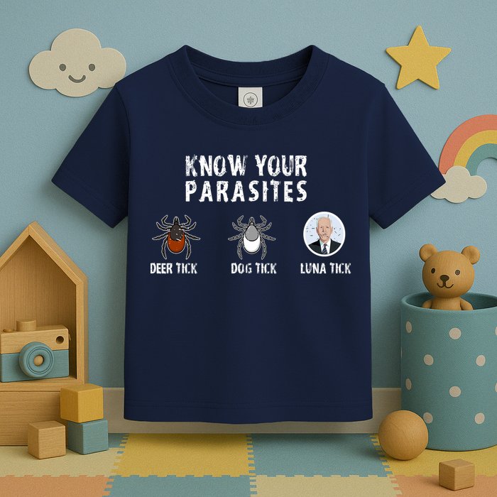 Know Your Parasites Anti Joe Biden Toddler T-Shirt