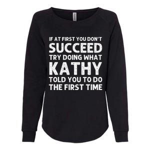 KATHY Name Personalized Birthday Funny Christmas Joke Womens California Wash Sweatshirt