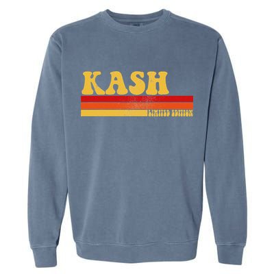 Kash Name Personalized Idea Retro Vintage Kash Garment-Dyed Sweatshirt