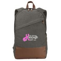 Kenough Not Strong Enough To Be Your Man Cotton Canvas Backpack