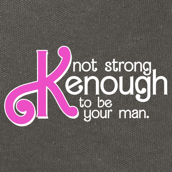 Kenough Not Strong Enough To Be Your Man Cotton Canvas Backpack