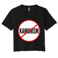 Kamunism No To Kamunism Women's Crop Top Tee