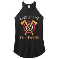 King Of Axe Throwing Hatchet Target Lumberjack Design Women's Perfect Tri Rocker Tank