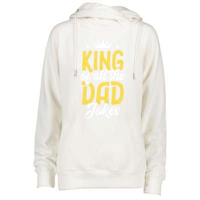 King Of All The Dad Jokes Fathers Day Papa Humor Gift Womens Funnel Neck Pullover Hood