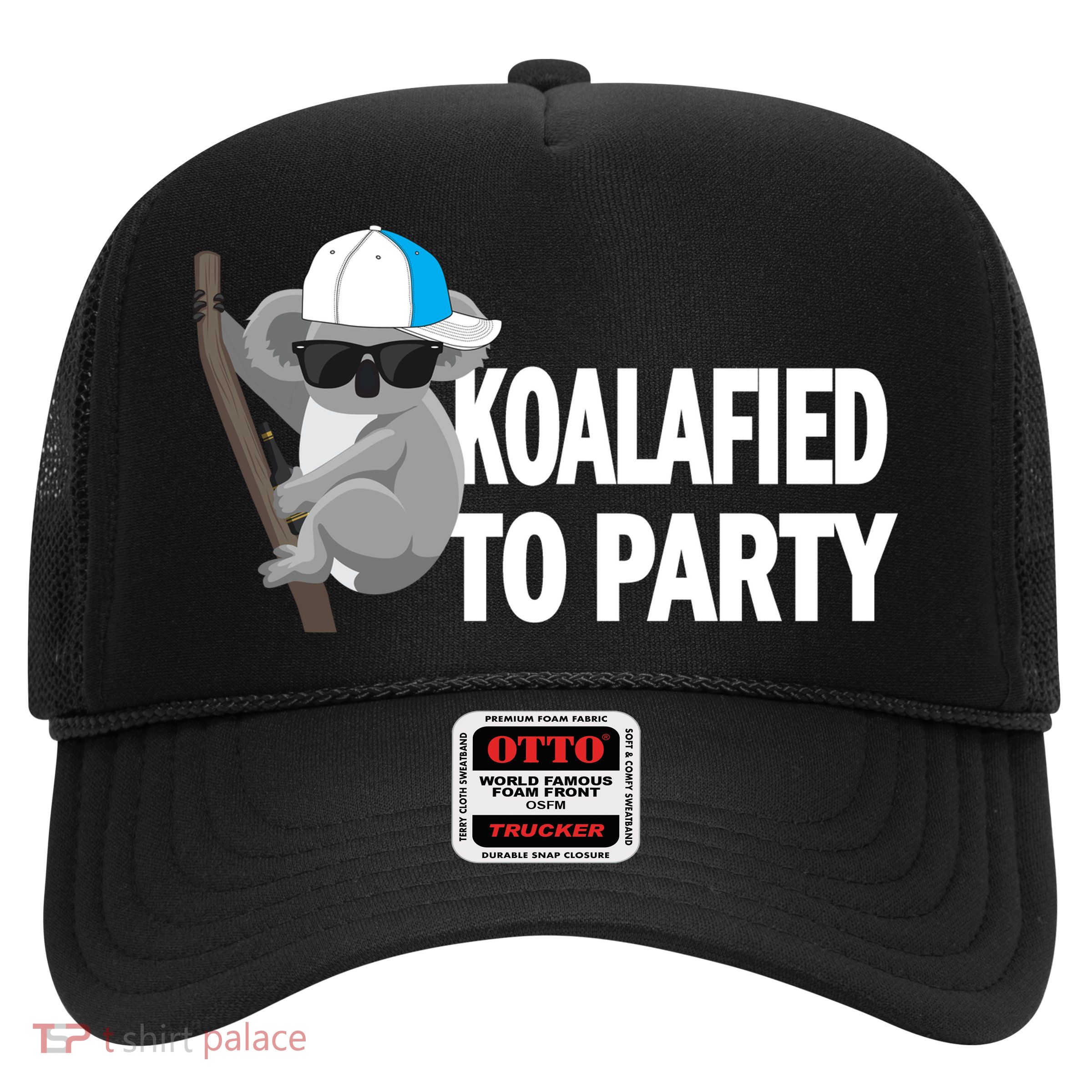 Koalafied To Party Trucker Hat