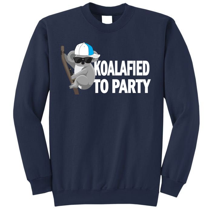 Koalafied To Party Sweatshirt