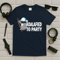 Koalafied To Party T-Shirt
