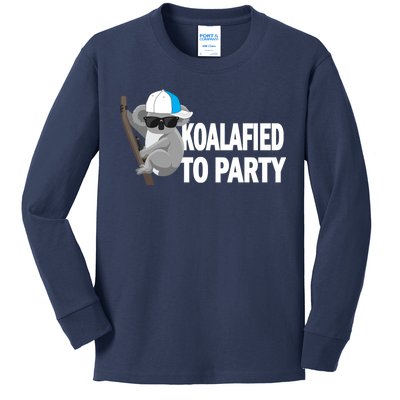 Koalafied To Party Kids Long Sleeve Shirt