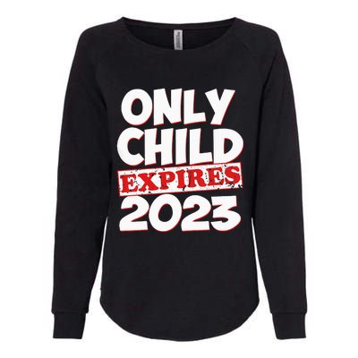 Kids Only Child Expires Big Bro Sis Womens California Wash Sweatshirt