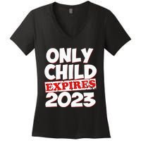 Kids Only Child Expires Big Bro Sis Women's V-Neck T-Shirt