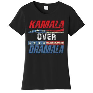 Kamala Over Dramala Women's T-Shirt