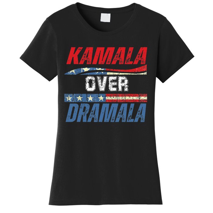 Kamala Over Dramala Women's T-Shirt