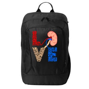 Kidney Organ Donation Love Dialysis Patients Nurse Nursing Funny Gift City Backpack