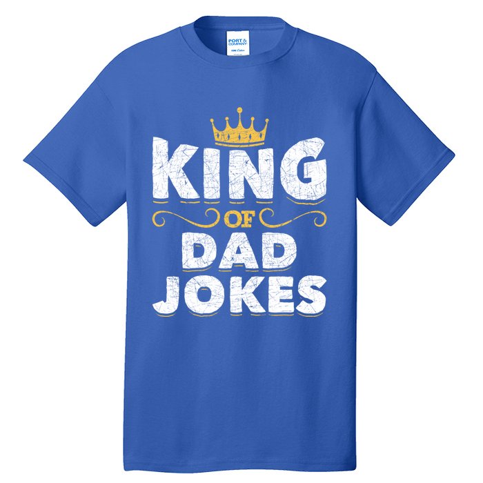 King Of Dad Jokes Crown Rad Jokes Puns Funny Dad Jokes Gift Tall T-Shirt