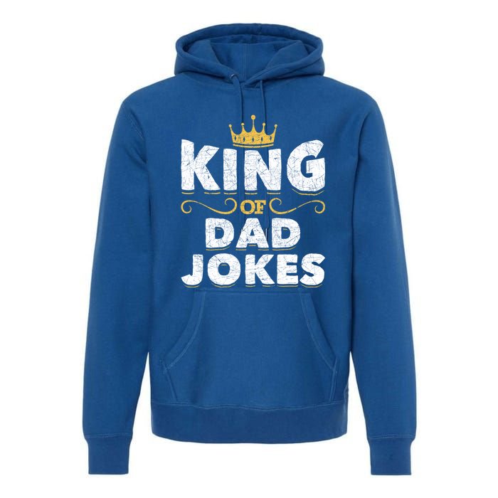 King Of Dad Jokes Crown Rad Jokes Puns Funny Dad Jokes Gift Premium Hoodie