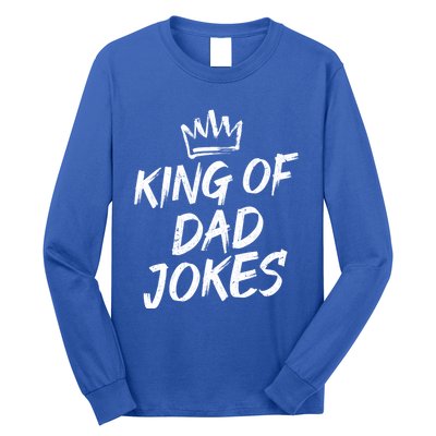 King Of Dad Jokes Fathers Day Humorous Puns Funny Dad Jokes Gift Long Sleeve Shirt