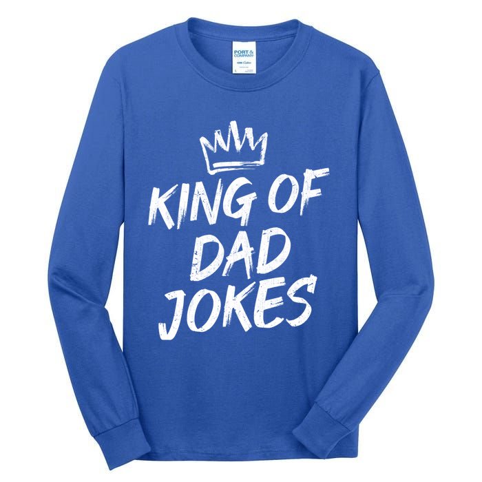 King Of Dad Jokes Fathers Day Humorous Puns Funny Dad Jokes Gift Tall Long Sleeve T-Shirt