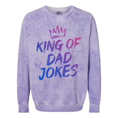 King Of Dad Jokes Fathers Day Humorous Puns Funny Dad Jokes Cute Gift Colorblast Crewneck Sweatshirt